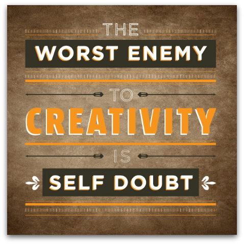 enemy of creativity